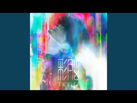 Video thumbnail for 彩脳 (sainou) -TK Side-
