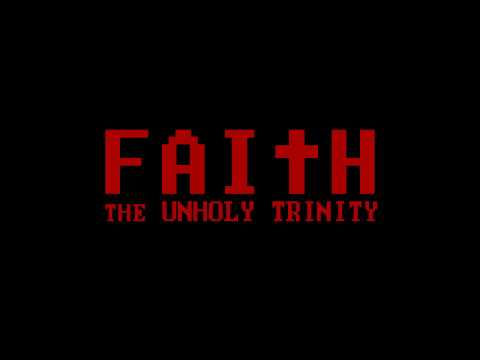 FAITH: The UNHOLY TRINITY Announcement Trailer | Chapter III Demo Out Now! thumbnail