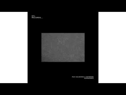 Pao Calderon & Hotmode - Surrender (Original Mix)