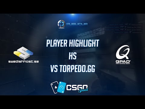 Player Highlight - HS - VS Torpedo.GG