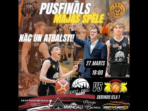 RBL: East-Ball/RTDP - BK Madona/BJSS -   (1/2 fināls, 2. spēle) [27.03.2024]