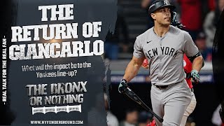 BX or Nothing: The Return of Giancarlo, What Will It Mean to The Yankees Line-up?