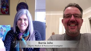 Develop Your Psychic Abilities with Award Winning Psychic Medium, Barrie John!