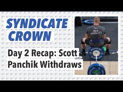 Syndicate Crown Day 2 Recap: Scott Panchik Withdraws