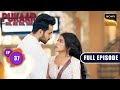 Ayaan In Jaipur Pukaar Dil Se Dil Tak Ep 37 Full Episode 16 Jul 2024