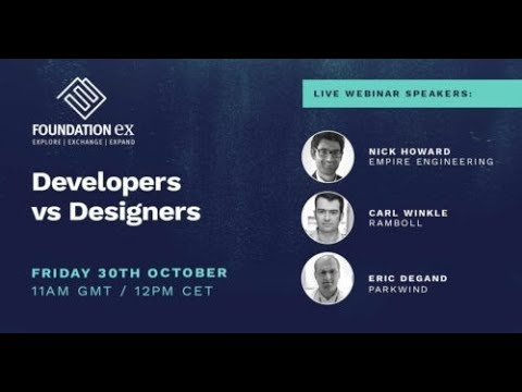 Foundation Ex The Tech Sessions Season 1, Episode 4 - Developers vs designers.