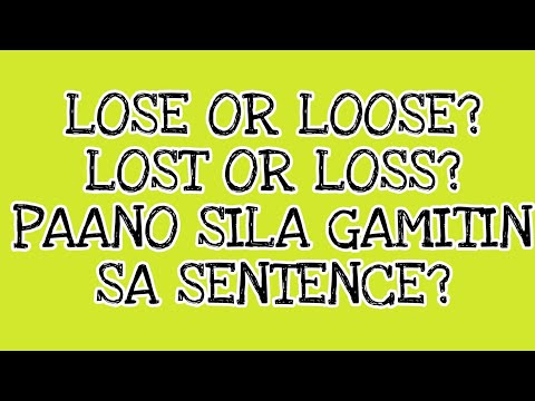 English Grammar Lesson: Loose vs Lose vs Loss vs Lost