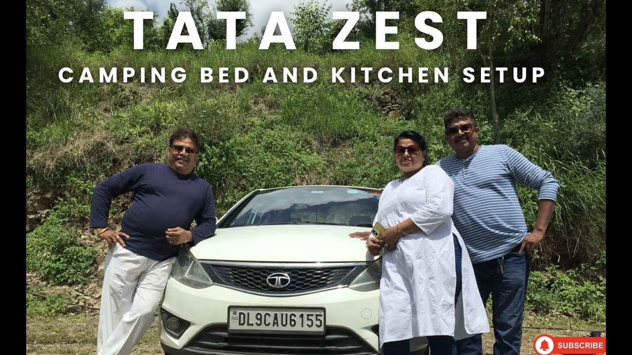 CAMPING SETUP IN TATA ZEST