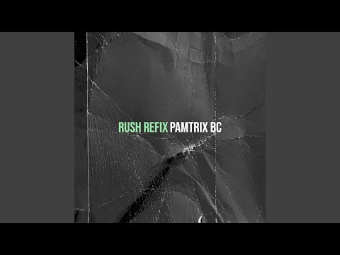 Rush Refix
