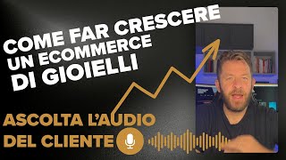 Come Far Crescere un Ecommerce di Gioielli: Strategia, Risultati Reali e Testimo