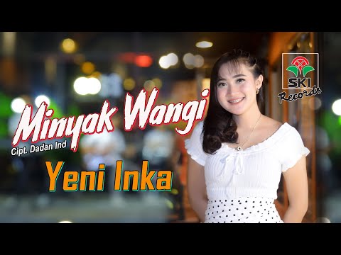 Minyak Wangi - Yeni Inka (Official Music Video)