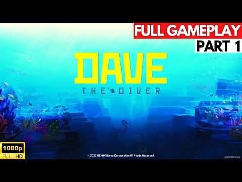 DAVE THE DIVER Full Gameplay Walkthrough Part - 1