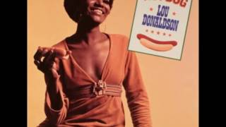 Who's Making Love -  Lou Donaldson
