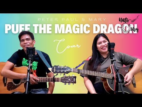 Puff the magic dragon - Peter, Paul & Mary (Nato and Shy Cover)