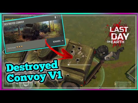 Destroyed Convoy Event Version 01 | Last Day On Earth: Survival Gameplay