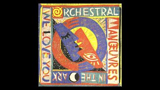 Orchestral Manoeuvres in the Dark   We Love You (Lyric Video)