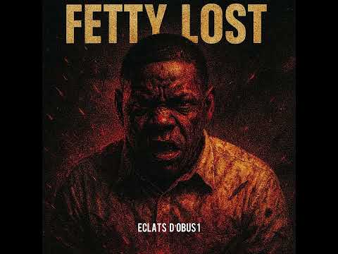M2S - fetty LOST :  ( ECLATS D'OBUS 1 )  TOUVION