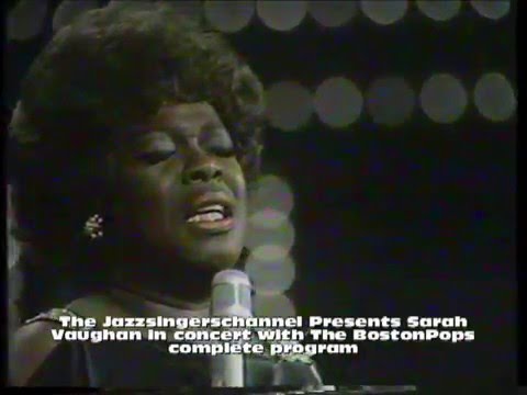 Sarah Vaughan in concert with the Boston Pops Orchestra complete program