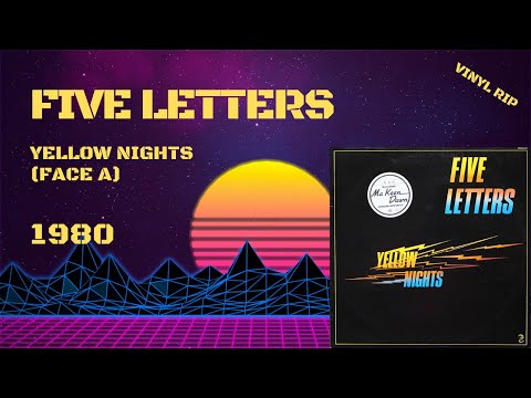 Five Letters - Yellow Nights (Face A) (1980)