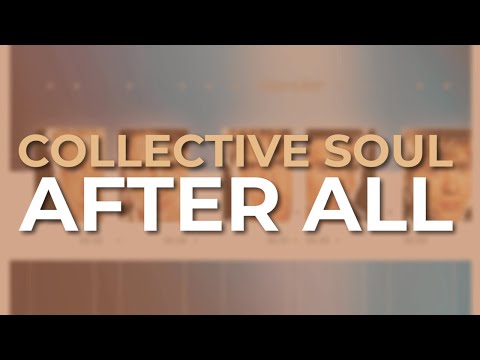 After All - Collective Soul