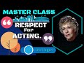Master Class: Respect For Acting By Uta Hagen.