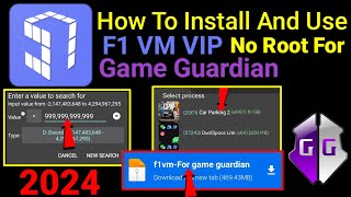 Download lagu How To Install And Use F1VM VIP For Game Guardian No root 2024 || Any Android mp3