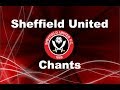 Sheffield United's Best Football Chants Video | HD W/ Lyrics ft. Greasy Chip Butty