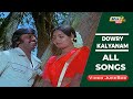 Dowry Kalyanam Movie 4K Full Video Songs | Vijayakanth | Srividya | S.V.Sekar | Raj 4K Songs