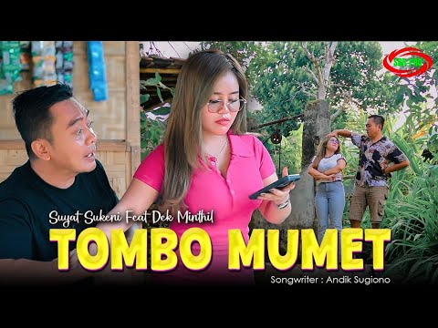 Tombo Mumet - Suyat Sukeni