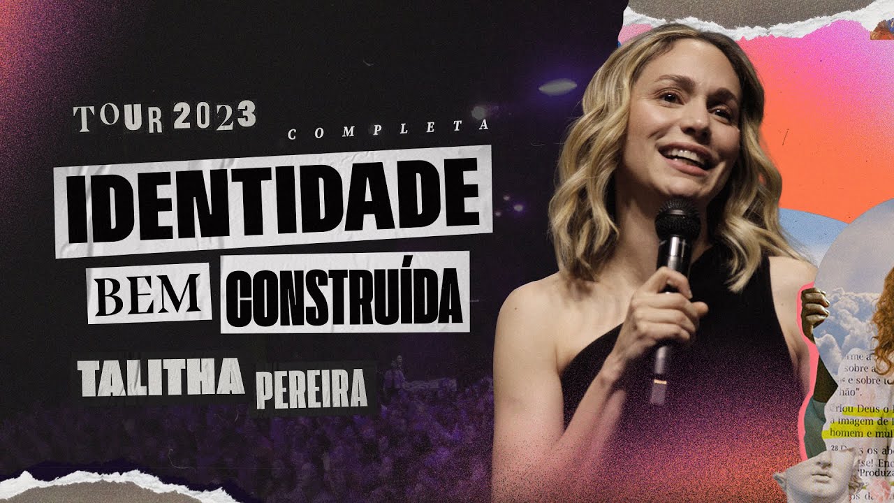 Identidade Bem Construída (2023) - Tour Completa | Talitha Pereira
