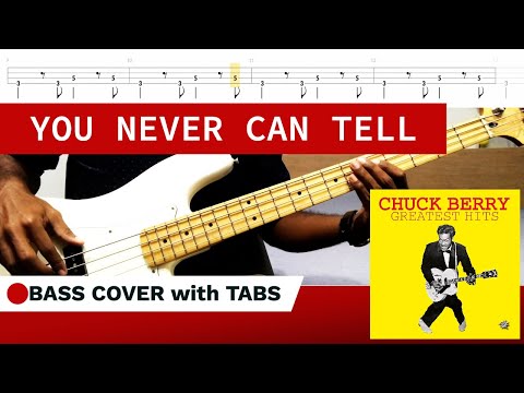 You never can tell - Chuck Berry (BASS COVER + TABS)