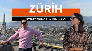 Zürih Vlog 🇨🇭 | Zürih’e Gitmeden Önce Bilmeniz Gereken Her Şey!