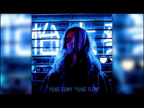 YUNG DOMY - YUNG FLOW [BASS BOOSTED]