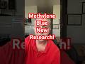 Methylene Blue Memory Boost. New Research!