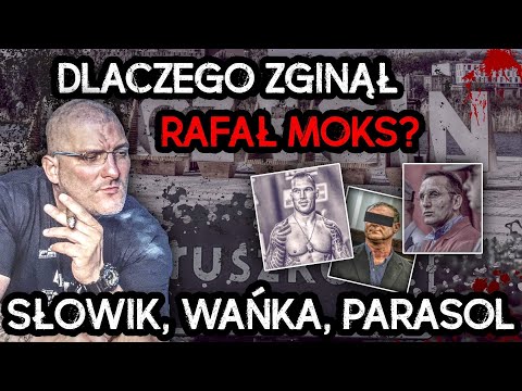 SZCZECIN & PRUSZKÓW | Rafał Moks - życie i śmierć | SŁOWIK WAŃKA PARASOL