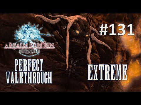 Final Fantasy XIV A Realm Reborn Perfect Walkthrough Part 131 - The Navel (EXTREME)