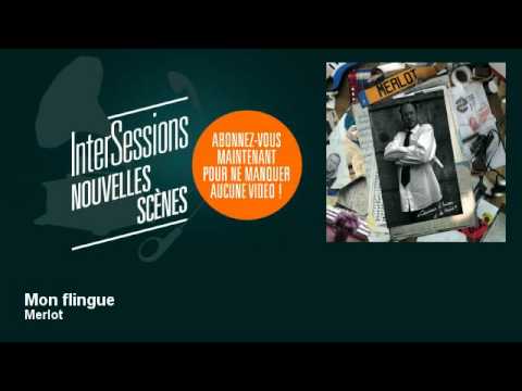 Merlot - Mon flingue - InterSessions