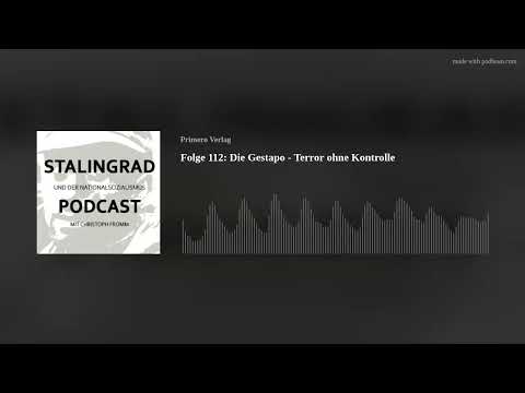 Folge 112: Die Gestapo - Terror ohne Kontrolle