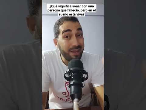 Dreaming about a deceased person, who is alive in the dream.