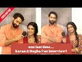 Exclusive Karan Vohra And Megha Chakraborty Plays Hot Or Not With Mestarlet Entertainment