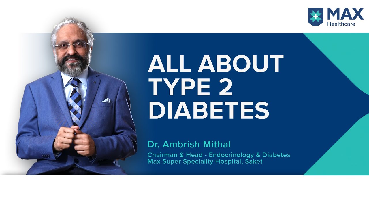All about Types-2 Diabetes