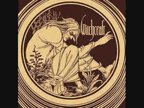 Witchcraft - Her Sisters They Were Weak