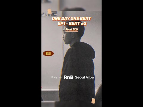 [Instrumental] One Day One Beat EP1 - Beat #02