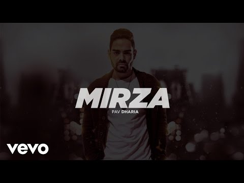 Pav Dharia - Mirza (Full Video)