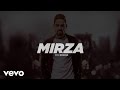 Pav Dharia Mirza Full Video