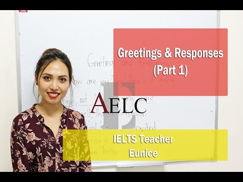 Greetings and Responses [Part 1] | Study English in the Philippines