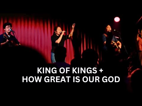 King of kings + How Great is our God | Live Worship led by His Life Music Team