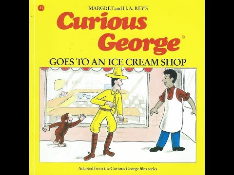 Curious George Goes to an Ice Cream Shop