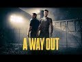 A Way Out Official Reveal Trailer