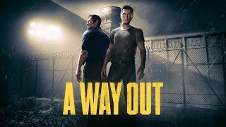 A Way Out - трейлер